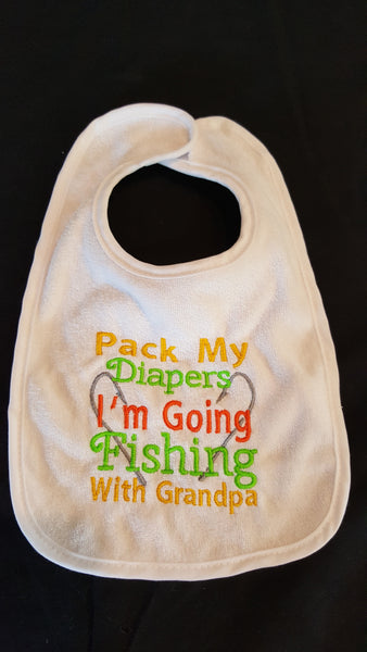 Pack My Diapers I'm Going Fishing With Grandpa Custom Embroidered Whit –  Aynos Designs by Sonya Dodds