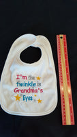 I'm the Twinkle in Grandma's Eyes Custom Embroidered White Terry Cloth Baby Bib