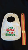 Dear Santa I Can Explain Custom Embroidered White Terry Cloth Baby Bib